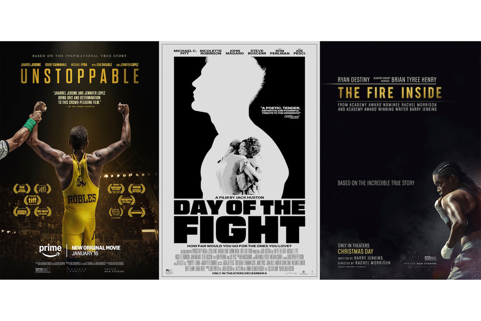 This combination of photos shows promotional art for the films "Unstappoable," left, "Day of the Fight," center, and "The Fire Inside." (Prime/Falling Forward Films/Amazon via AP)