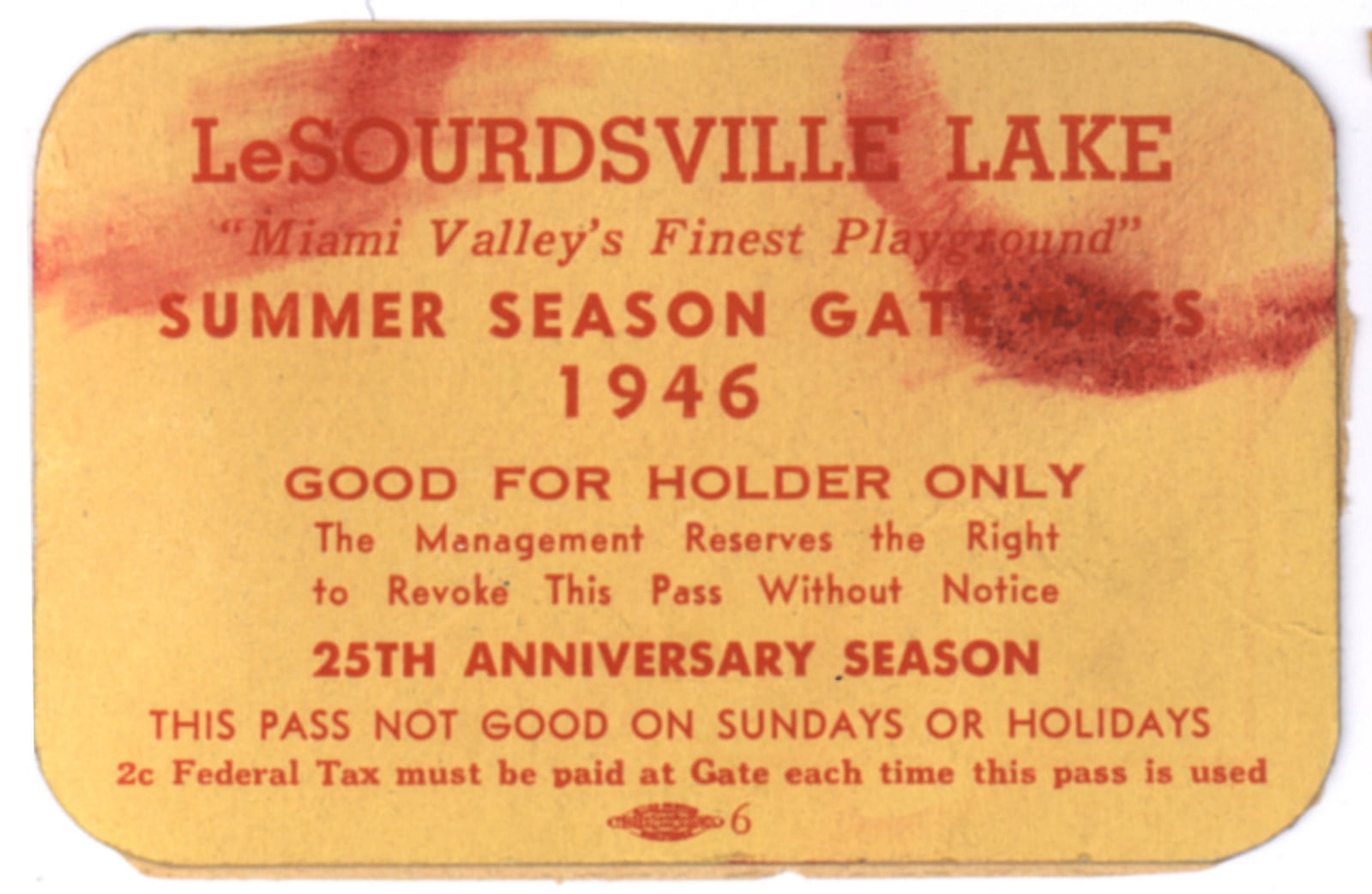 A 1946 season pass to LeSourdsville Lake, complete with lipstick kisses.