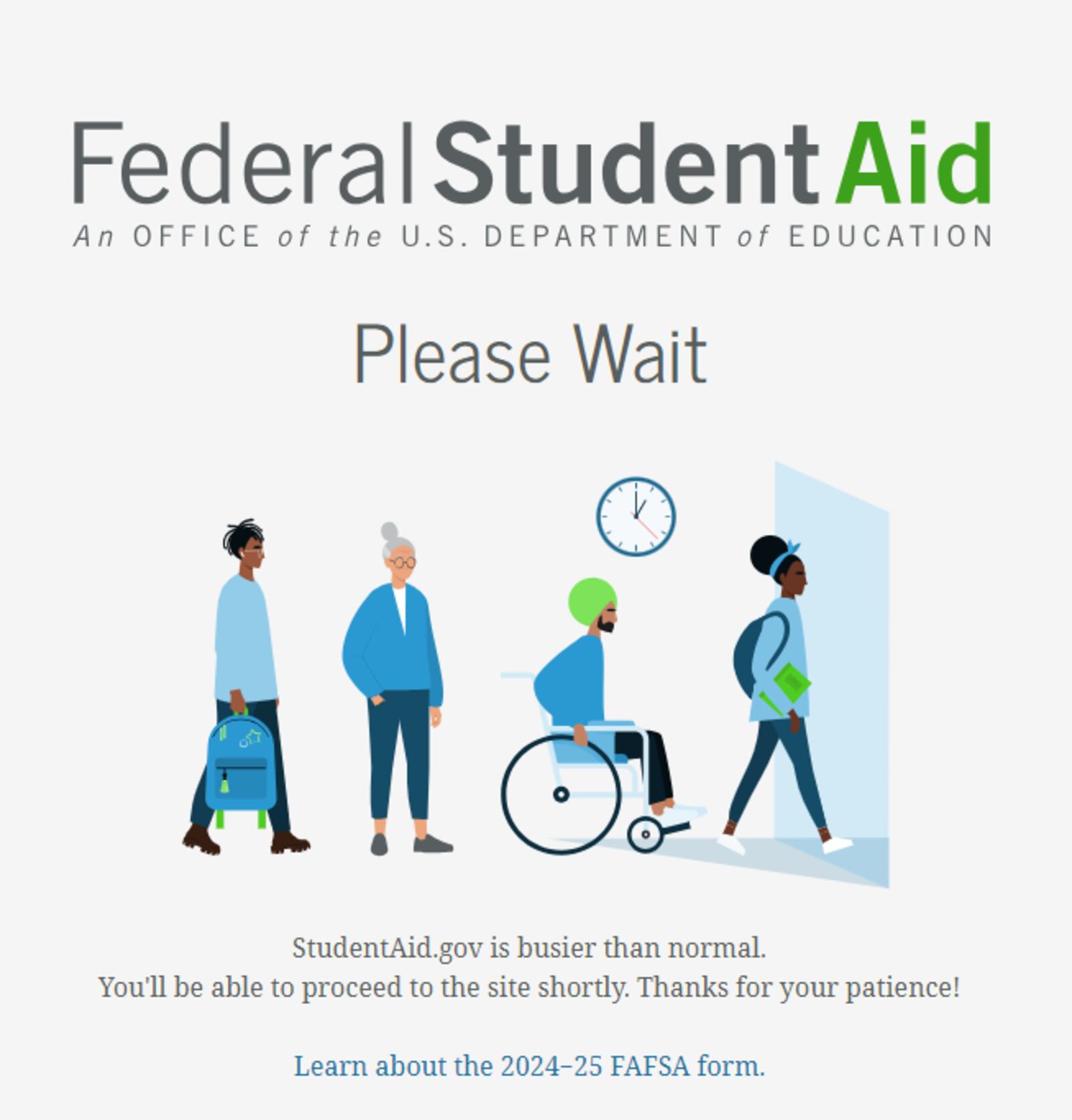 The wait screen for the FAFSA. Courtesy of Ashley OVerman.