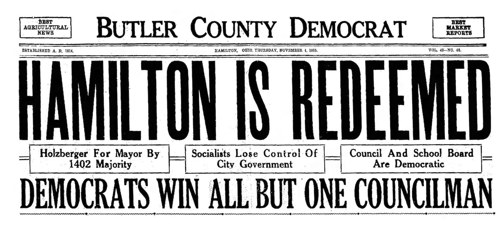 The Butler County Democrat newspaper Nov. 4, 1915 shows the end of the Socialist Party's control in Hamilton, Ohio. BUTLER COUNTY HISTORICAL SOCIETY/CONTRIBUTED