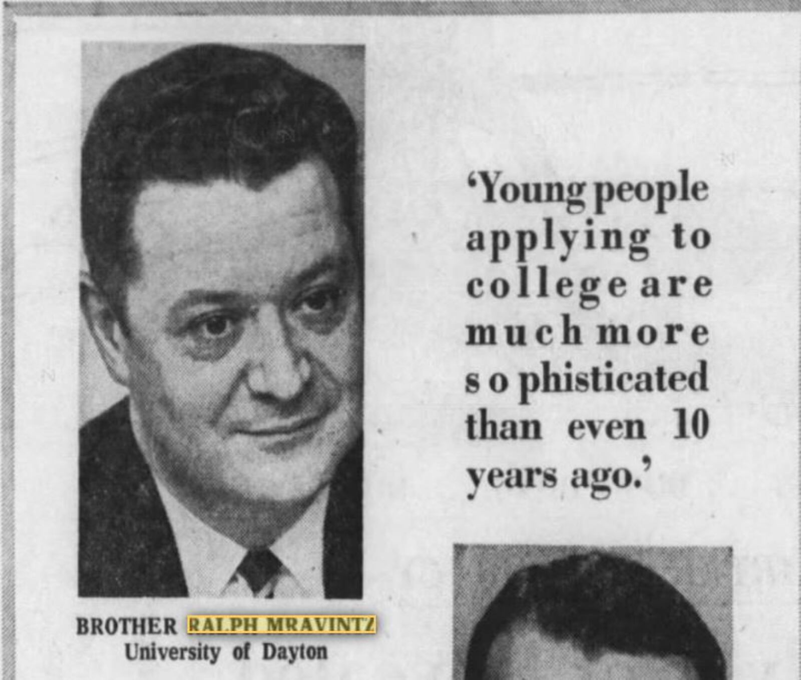 This photo and quote from Bro. Ralph Mravintz is from the Nov. 29, 1970 Dayton Daily News.