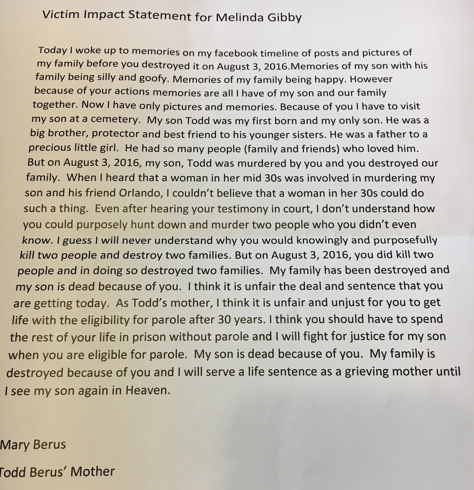 A typed statement by Mary Berus, whose son Todd was killed in the shooting.