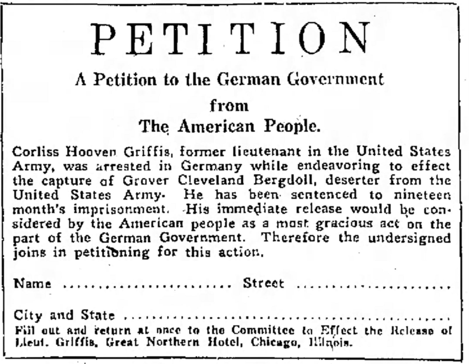 Two days after Corliss Hooven Griffis national Committee to Effect the Release of Lieutenant  Griffis was formed in Chicago. The committee, headed by Dr. James Whitney Hall and made up of U.S. Senators, generals, cabinet officials, prominent citizens and commanders of the American Legion, began collecting signatures for a petition “From the American People” to be given to the German government. CONTRIBUTED/BCHS